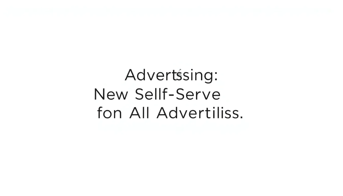 CHATGPT PUBBLICITÀ: NUOVA ERA SELF-SERVE PER TUTTI GLI INSERZIONISTI
